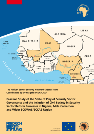 Baseline study of the state of play of security sector governance and the inclusion of civil society in security sector reform processes in Nigeria, Mali, Cameroon and Wider ECOWAS/ECCAS Region